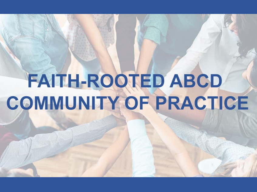Faith-Rooted ABCD CoP