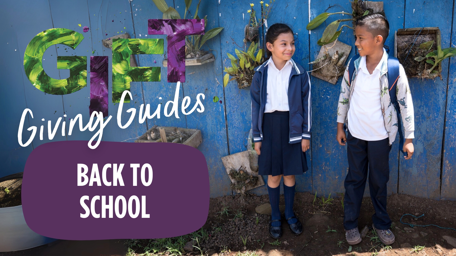 two smiling kids standing side-by-side with backpacks on with colorful words spelling out Gift Giving Guides Back to School